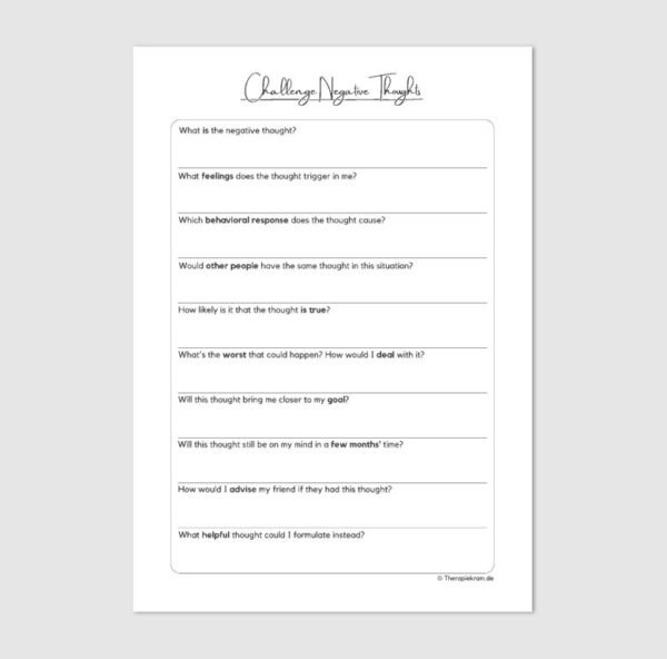 Challenge Negative Thoughts Worksheet, Therapiekram Worksheet for cognitive restructuring for therapists and coaches, dysfunctional thoughts, psychotherapy, Aaron T. Beck