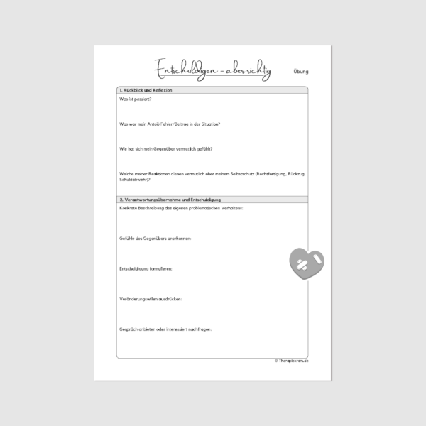 Therapiekram Arbeitsblätter-Set für eine bessere Kommunikation: Entschuldigen lernen, Verantwortung übernehmen und Beziehung.