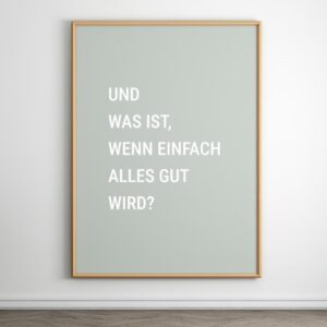 Therapiekram Poster, Therapieposter zur kognitiven Umstrukturierung, Sorgen, GAS: Und was, wenn einfach alles gut wird?